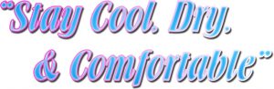 stay_cool_dry_&_comfortable-text